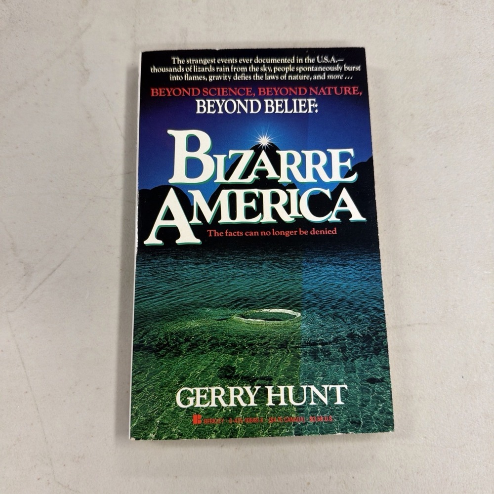 Beyond Belief Bizarre America Gerry Hunt 1988 1st Ed Paperback Paranormal Book